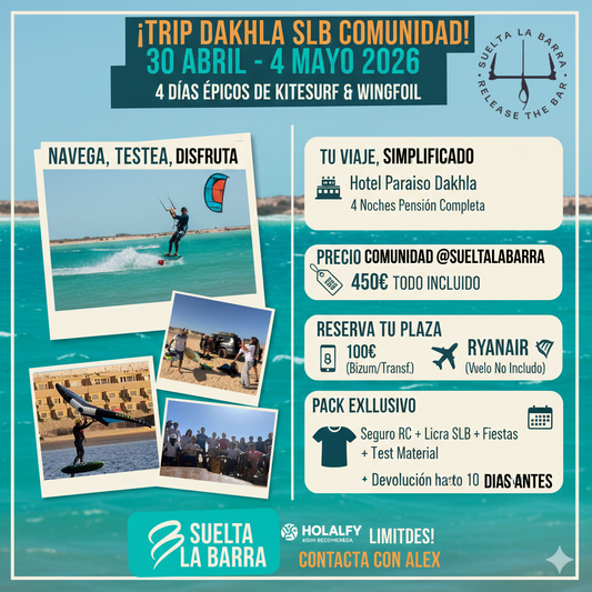 El Trip de @SUELTALABARRA: Dakhla Primavera 2026 ¡Reserva ya tu plaza!