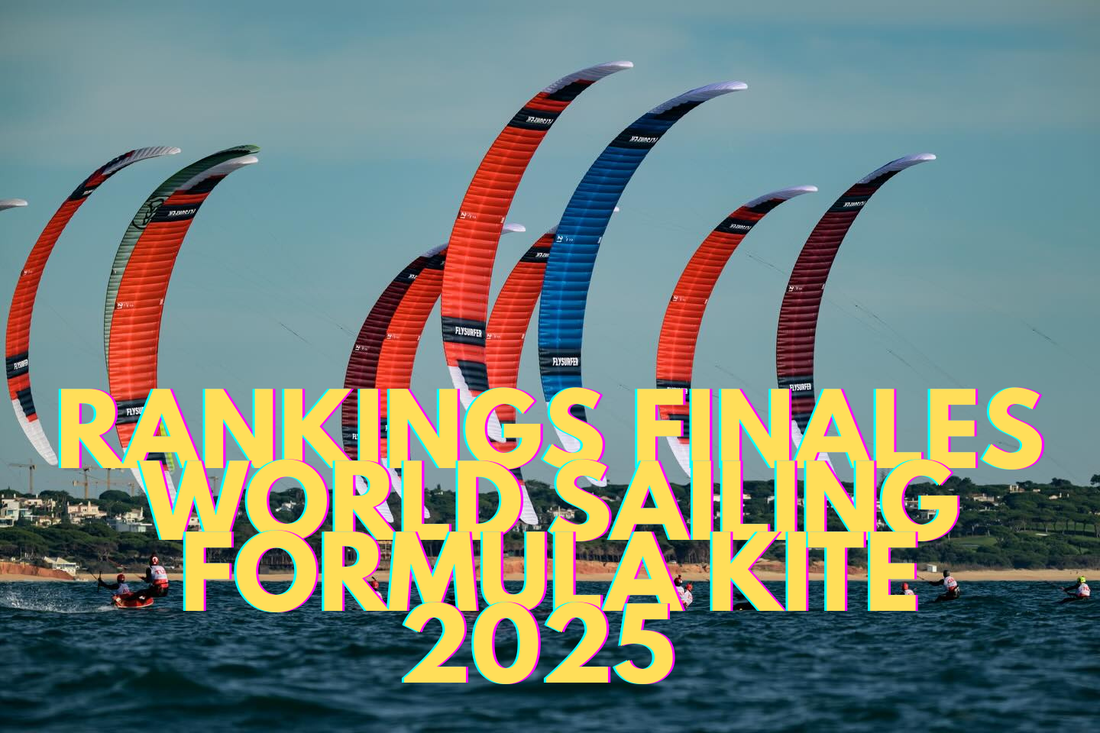 Rankings finales World Sailing Formula Kite 2025 🚀💨